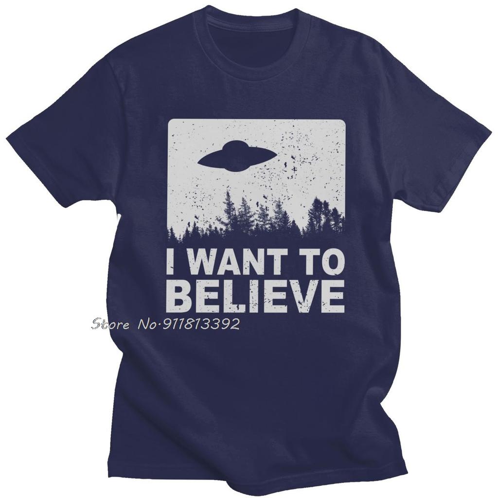 Stylish Male The X Files I Want To Believe Tshirt Men ONeck Cotton T Shirt Alien UFO Area 51 Tshirt Animal Harajuku Streetwear