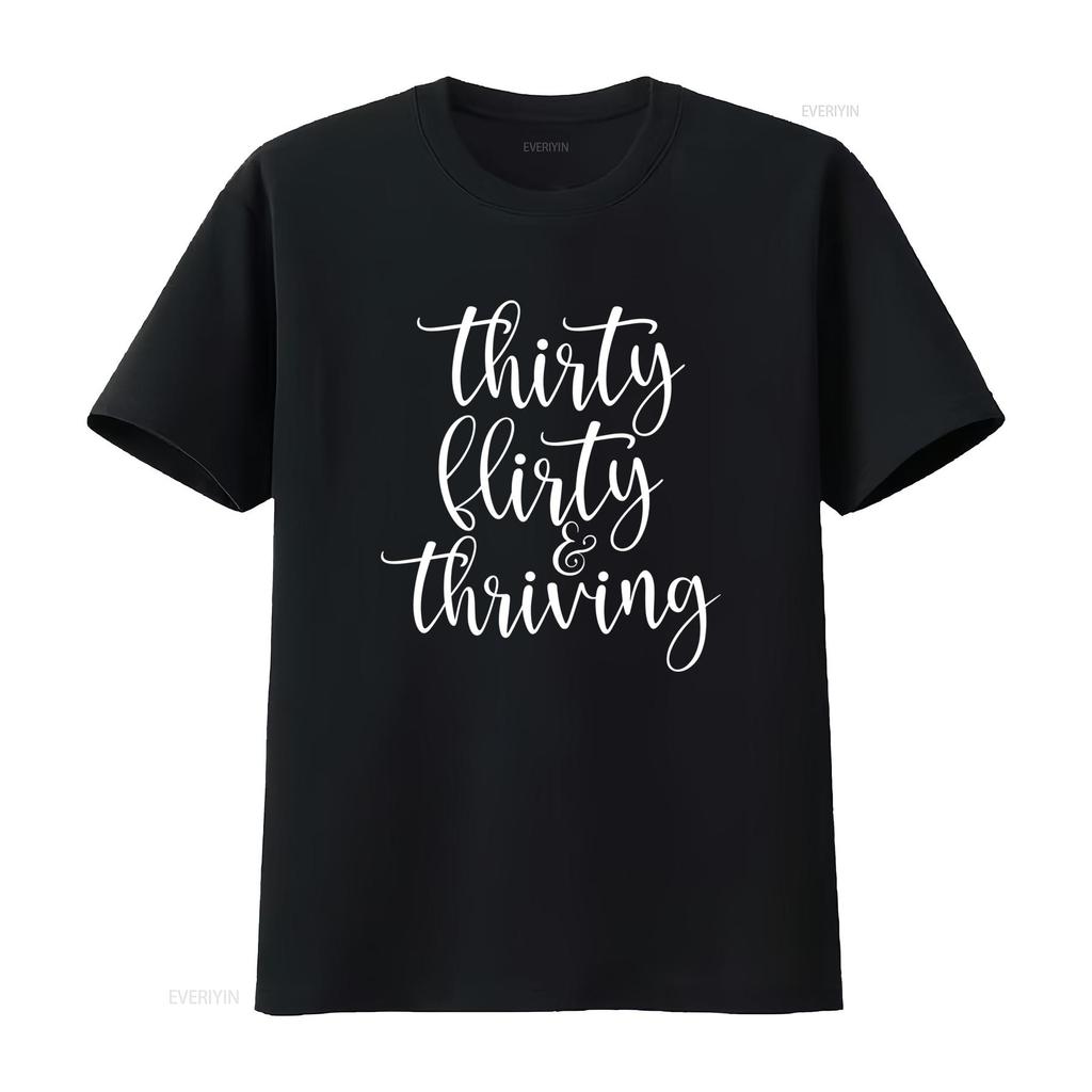 30Th Birthday T Shirt Thirtieth Party Thirty Flirty Thriving Turning 30  vintage Washed graphic Versatile Unisex Breathable