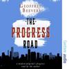 The Progress Road by Geoffrey Beevers CDAudio Book 9781781962756