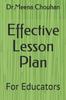 The Effective Lesson Plan : For Educators Book