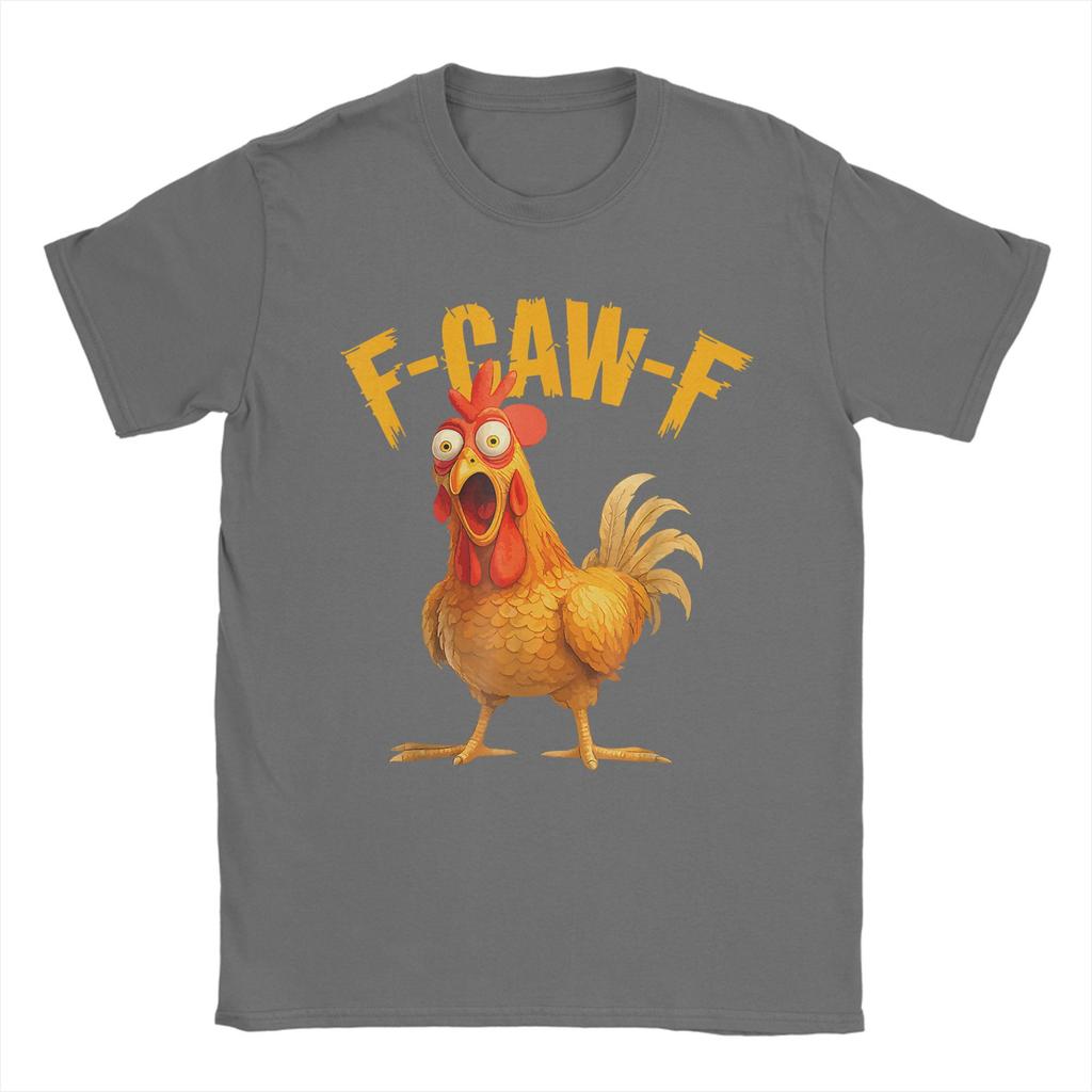 Funny F-Caw-F Chicken FCAWF Chicken T Shirts Men 100% Cotton Creative T-Shirts Round Collar  Tee Shirt Short Sleeve Clothes Gift