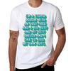 I'm a stupid moron with an ugly face and a big butt and my butt smells and...I like to kiss my own butt. T-Shirt
