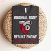 Funny Open Heart Surgery T Shirt Original Body Rebuilt Engine Vintage Washed Comfortable Streetwear Versatile Stretched