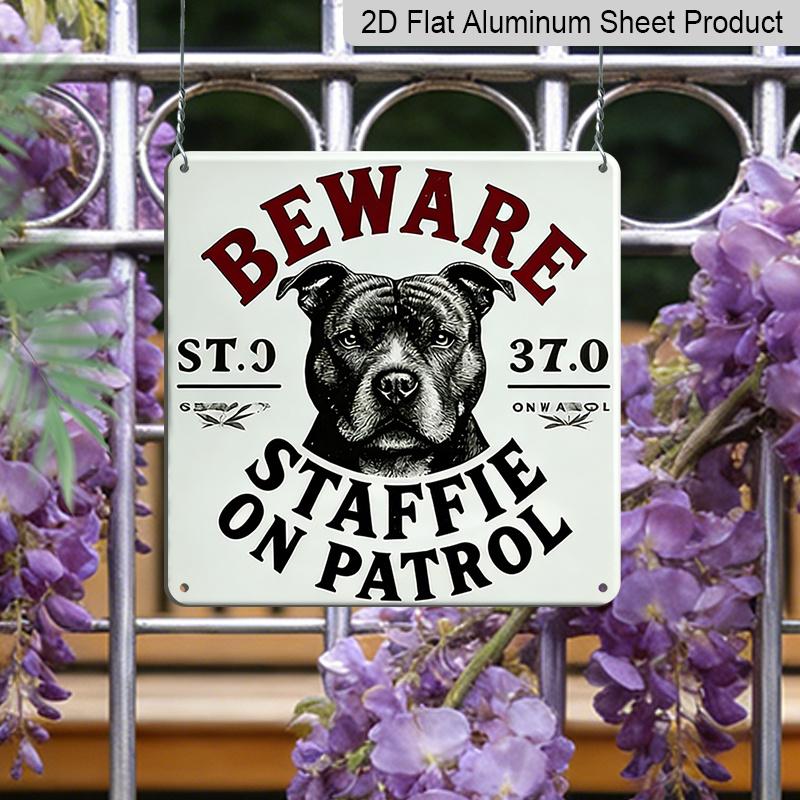 2D Flat, 1pc, Outdoor Wall Art, Beware Staffie On Patrol Sign, Funny Dog Warning Wall Art, Rustic Home Decor, Farmhouse Entryway Decoration, Gift for