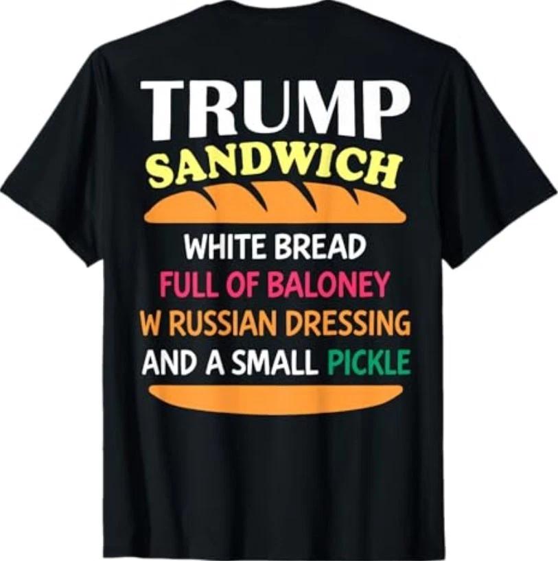 (ON Back) Trump Sandwich White Bread Funny T-Shirt XL