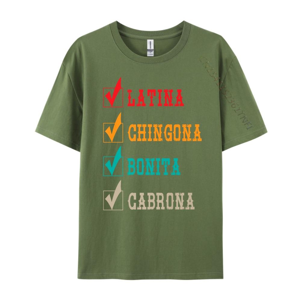 Latina Chingona Bonita Cabrona Mexican Latina Graphic Tees Men Clothes