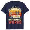 Funny Amateur Ham Radio Graphic T-shirts Men Women's Fashion Casual Tshirt 100% Cotton Loose Oversized T Shirt