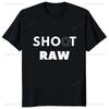 I Shoot Raw Photography Funny Graphic Man T-shirt Photographer Camera T ShirtsStreetwear Short Sleeve Harajuku Style WoTees