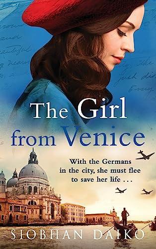 The Girl from Venice by Siobhan Daiko Hardback Book 9781837518906