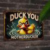 Vintage Metal Sign Duck You Mother Duck Wall Decor 20x30 Cm