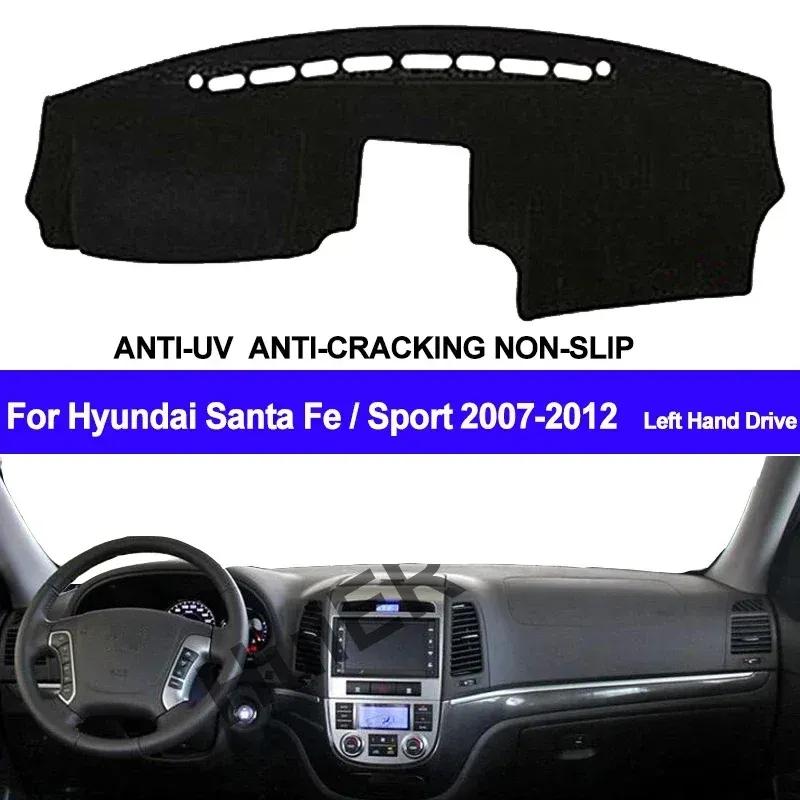 Car Dashboard Cover Non slip pad For Hyundai Santafe Santa Fe 2007 - 2010 2011 2012 Car Dash Mat Sun Shade Pad Anti-UV Cushion
