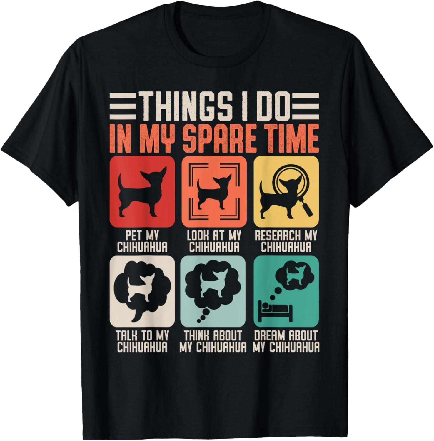 Things I Do In My Spare Time Pet M Chihuahua T-Shirt S разноцветный