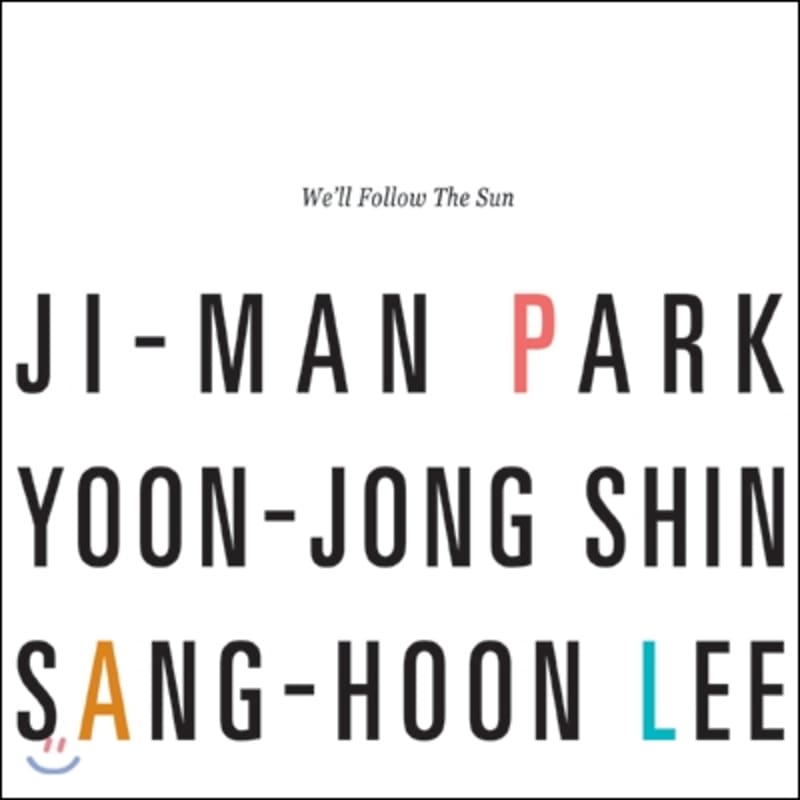 

Park Ji-man, Shin Yoon-jong, Lee Sang-hoon - Chasing the Sun
