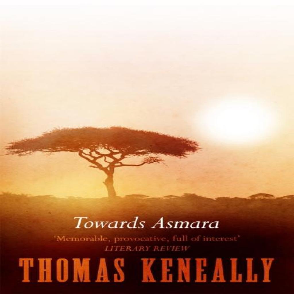 Towards Asmara by Thomas Keneally Paperback Book 9780340528112
