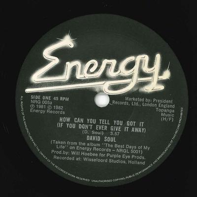 7inch Record DAVID SOUL - How Can You Tell You Got It NRG005 Energy 1982 UK Pop Used