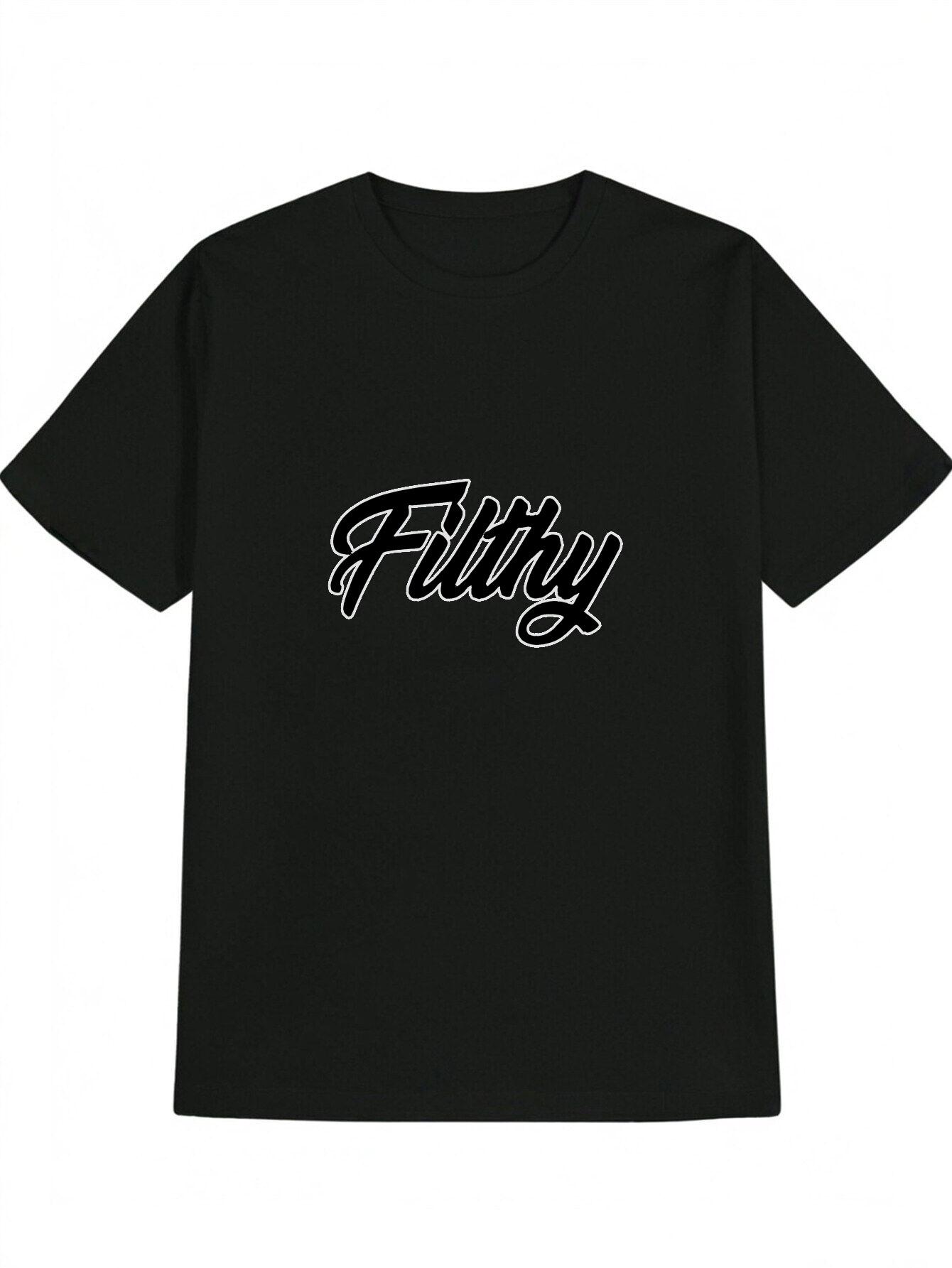 

Filthy Black Crew Neck T-shirt - Casual Summer Tee with Bold Letter Print XL
