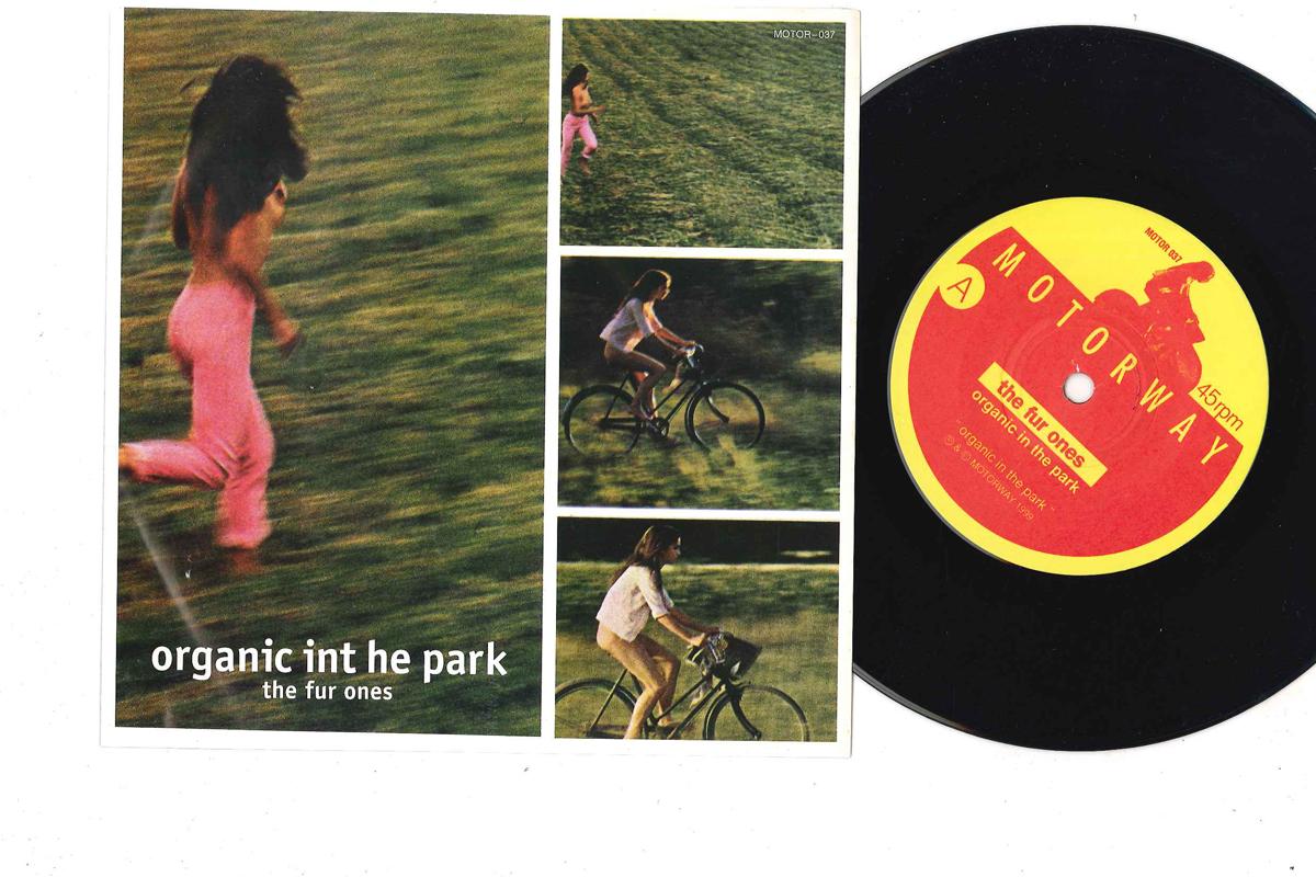 

7inch Record FUR ONES - Organic In The Park MOTOR037 MOTORWAY 1999 Japan Rock Used