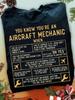 Aircraft Mechanic T-Shirt: Funny Aviation Pilot Gift
