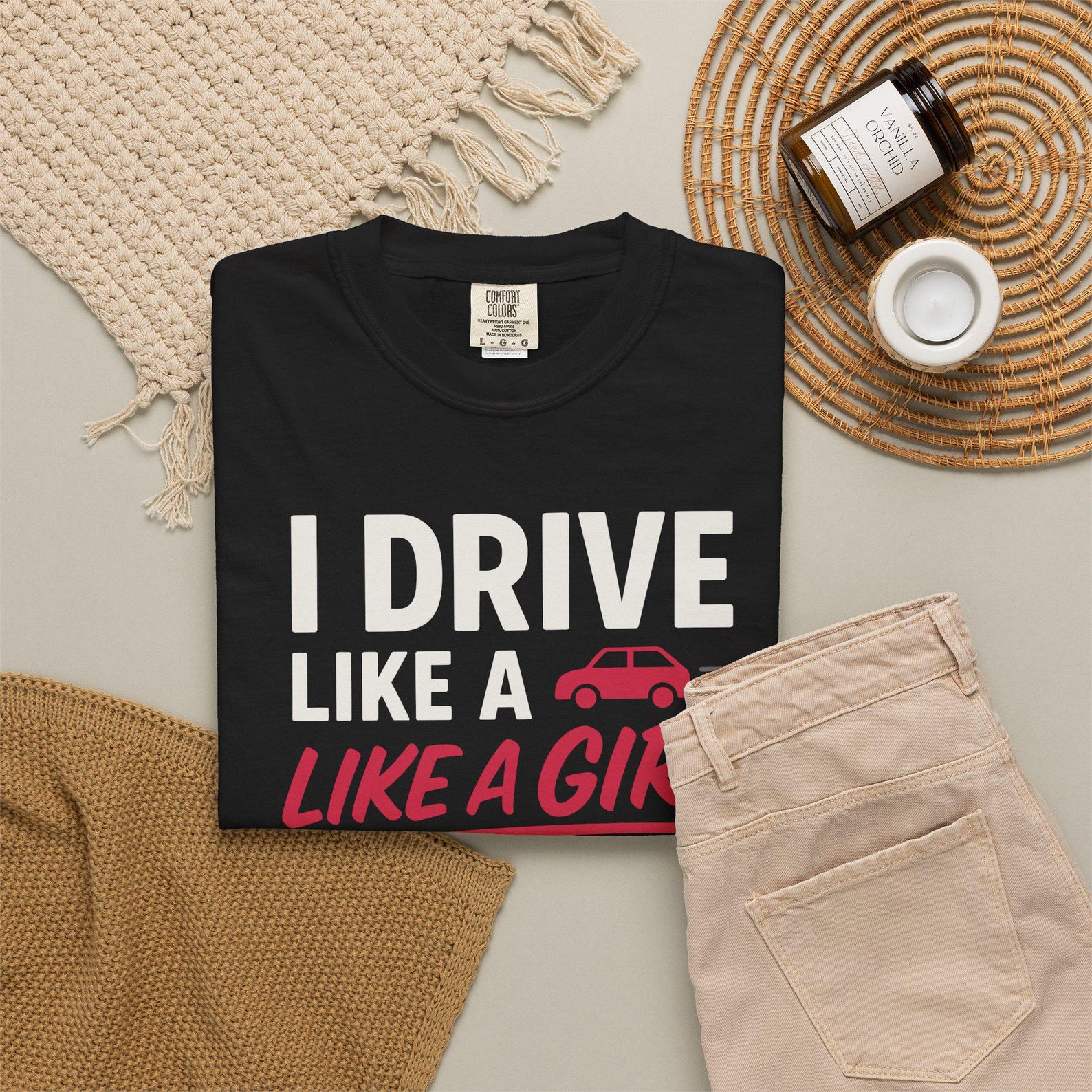 Funny Car Enthusiast T-Shirt: I Drive Like a Girl - Comfort Colors Tee XL