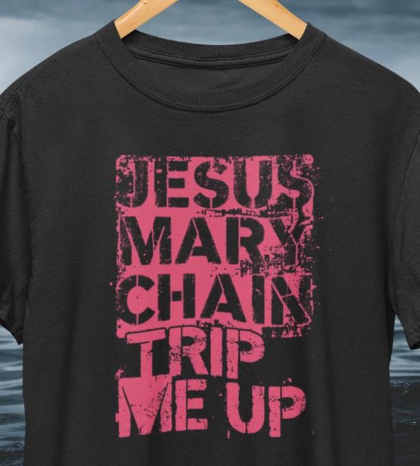 Jesus & Mary Chain You Trip Me Up Панк-рок футболка / Крутая ретро пост-панк футболка XL