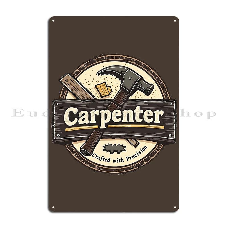 I Turn Wood Into Things Carpenter Hourly Rate For Woodworker Metal Plaque Club Wall Decor Designing Tin Sign Poster