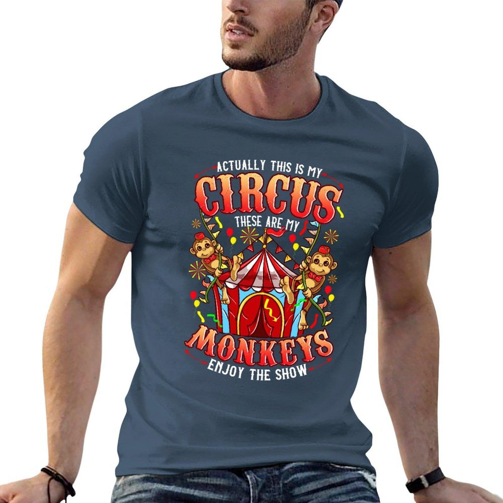 Actually This Is My Circus These Are My Monkeys Tshirt Unisex T Shirts Cotton T Shirts For Unisex Cotton Tshirt S