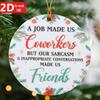 2D "Colleagues & Friends" Round Pendant. Christmas Decor for Home, Window & Fireplace.