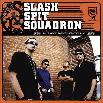 CD SLASH SPIT SQUADRON - SLASH SPIT SQUADRON  XQBE1002 Slug Tune Enter 2006 Japan Rap & Hip-Hop/R&B Used