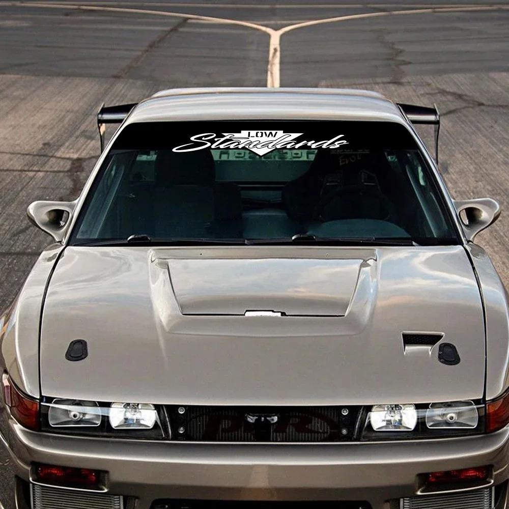 Low Standards Slogan Car Windshield Stickers Personalized Creative Vinyl Decal Auto Windshield Styling Decoration Accessories
