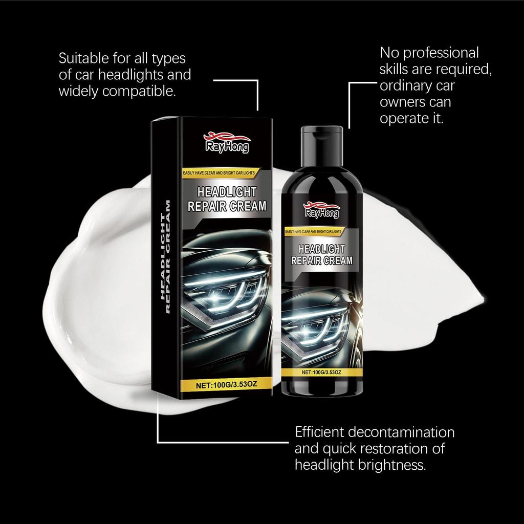 RAYHONG Headlight Refurbishing Cream Lamp Repair Polishing Care Cleaning Decontamination De-yellowing Refurbishing Care Agent