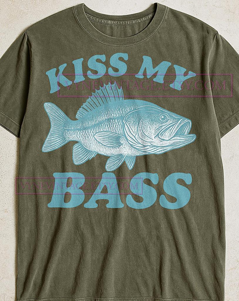 Kiss My Bass Fishing Shirt, Humorous Angler Graphic Tee, Funny Fishing Quote T-Shirt, Fisherman Lover Gift, Outdoors T-Shirt