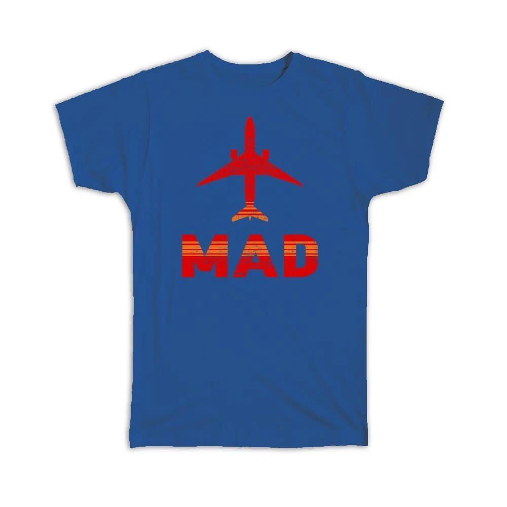 Gift T-Shirt : Spain Madrid-Barajas Airport Madrid MAD Travel Airline Pilot 4XL