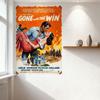 Vintage 'GONE with the WIN' Movie Poster Metal Tin Sign, Romantic War Western Action Scene, Fiery Orange Background Home Bar Man