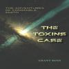 The Toxins Case by Grant Ross Paperback Book 9781035814282