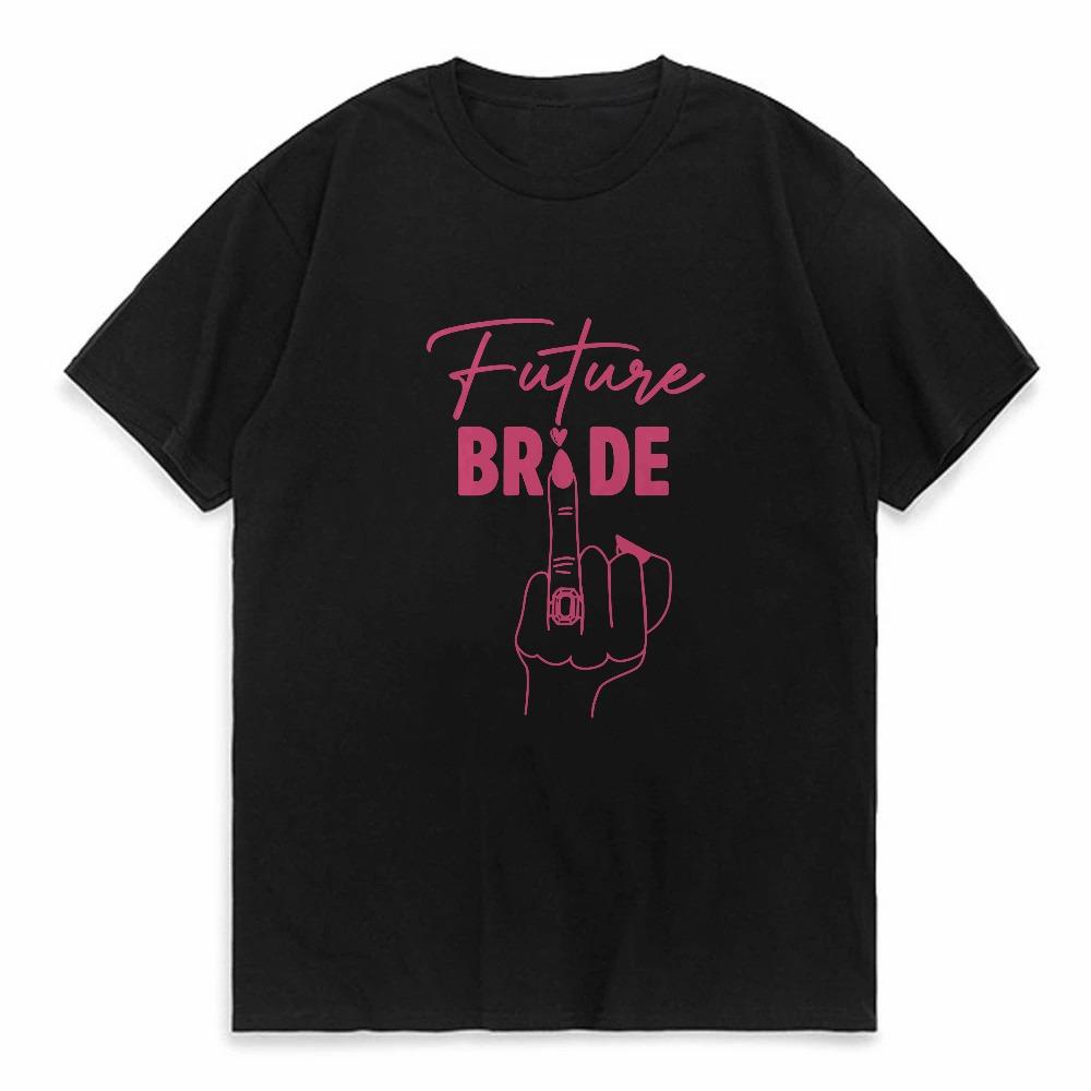 Team Bride Tshirt Girls Single Farewell Bachelorette Hen Party Bridal Shower Shirts Finger Wedding Ring Graphic Tops tees
