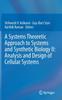 წიგნი A Systems Theoretic Approach To Systems and Synthetic Biology II: Analysis and Design of Cellular Systems