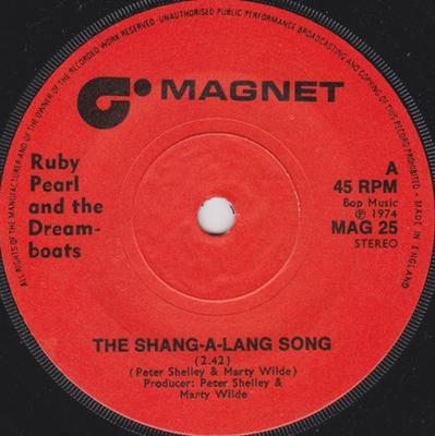 7inch Record RUBY PEARL & THE DREAMBOATS - The Shang-A-Lang Song MAG25 Magnet 1975 UK Pop Used