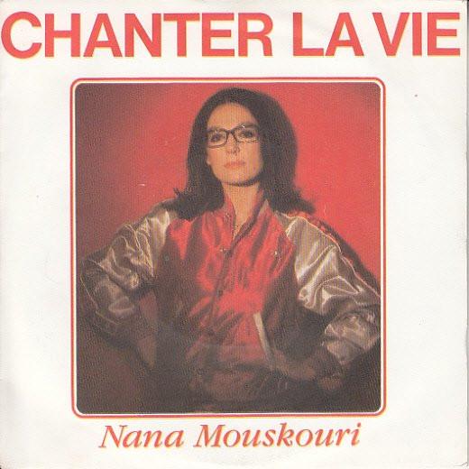 

7inch Record NANA MOUSKOURI Chanter La Vie 8126477 Philips 1983 France Pop Used