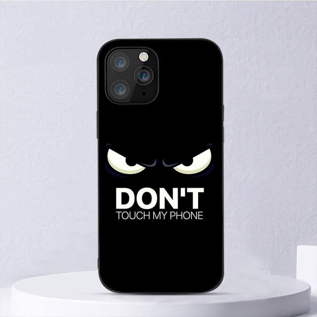 Dont Touch My Phone Phone Case For Iphone 11 12 Mini 13 14 Pro Xs Max X 8 7 6s Plus 5 Se Xr Shell