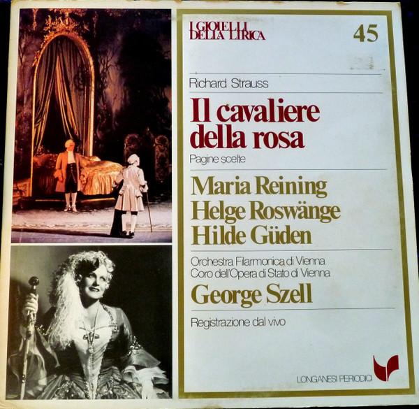 

LP Record RICHARD STRAUSS MARIA REINING HEL Il Cavaliere Della Rosa Pagine Sce GML45 Longanesi Perio 1981 Italy Classical Used