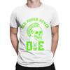 Punk Will Never Die green Graphic 100 Cotton TShirt Old Punks Never Die Tees Tops For Unisex