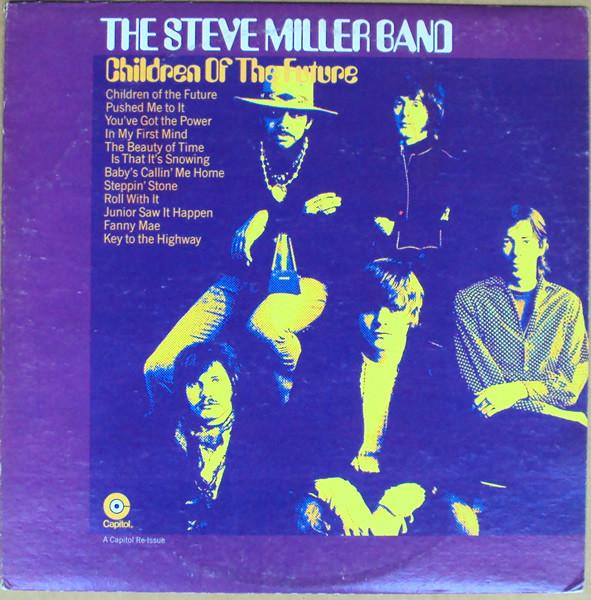 

LP Record STEVE MILLER BAND Children Of The Future SF718 CAPITOL US Rock Used