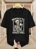 Herren-T-Shirt 'Mentally Ill But Totally Chill' Skelett Kaffee Grafik Bequem Lässig Kurz