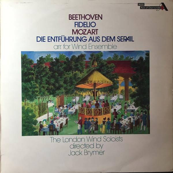 

LP Record LONDON WIND SOLOISTS DIRECTED BY JA Beethoven Mozart Fidelio Die En SDD485 Ace Of Diamonds 1976 UK Classical Used