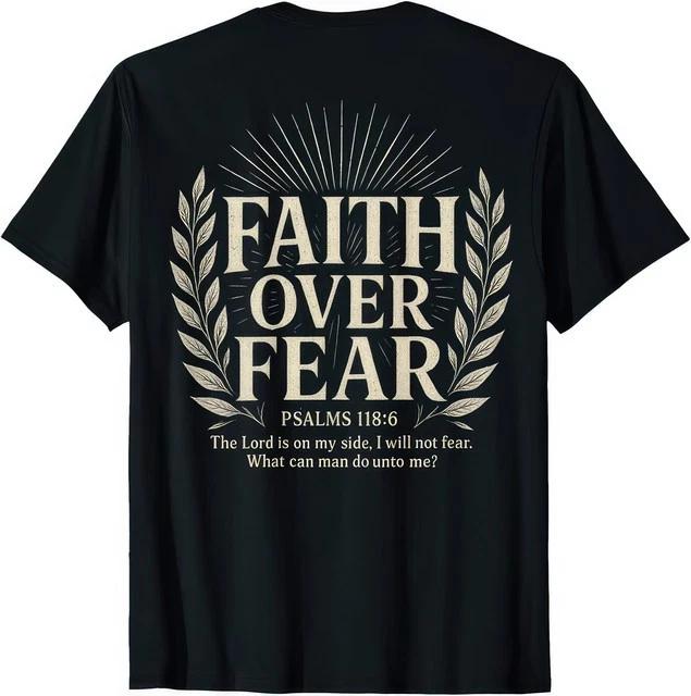 Faith Over Fear Christian Inspirational Message T-Shirt XL