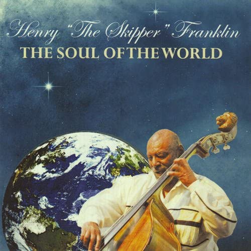 

CD HENRY FRANKLIN - Soul of the World US Jazz Used