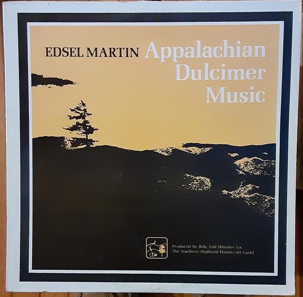 

LP Record EDSEL MARTIN Appalachian Dulcimer Music BE229 Southern Highla US CountryFolk Used
