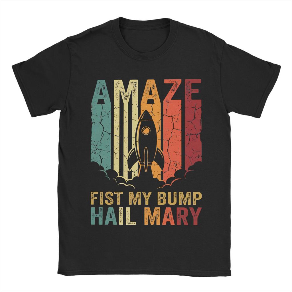 Unisexs Womens Grace Project hail mary Fist my bump T Shirt 100 Cotton New Arrival TShirt Top Clothing