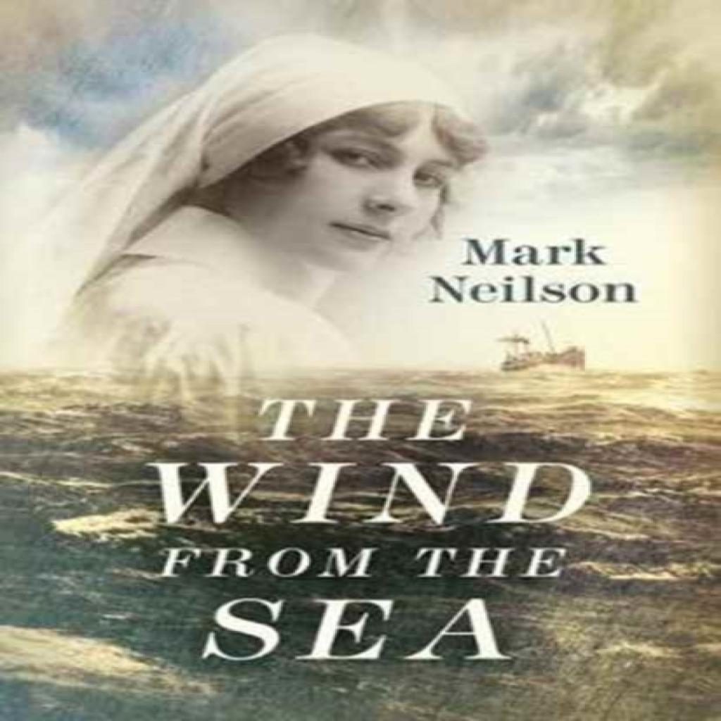 The Wind from the Sea by Mark Neilson Hardback Book 9780719821608