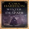 Winter of Despair by Cora Harrison Hardback Book 9780727889126